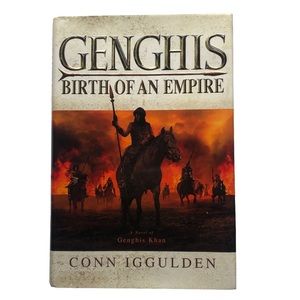 Genghis: Birth of an Empire by Conn Iggulden Hardcover Historical Fiction Book